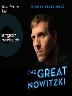 cover image of The Great Nowitzki--Das außergewöhnliche Leben des großen deutschen Sportlers